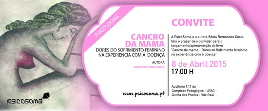 Convite: Livro Cancro da mama: dores do sofrimento feminino na experiência com doença