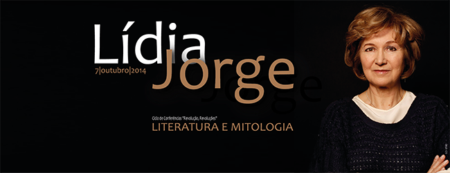 Banner: Literatura e Mitologia - Lídia Jorge