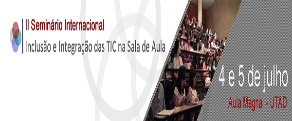 Banner: II Seminário Internacional - Inclusão e integração das TIC na sala de aula