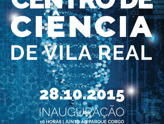 Cartaz: Exposição Permanente do Centro de Ciência de Vila Real